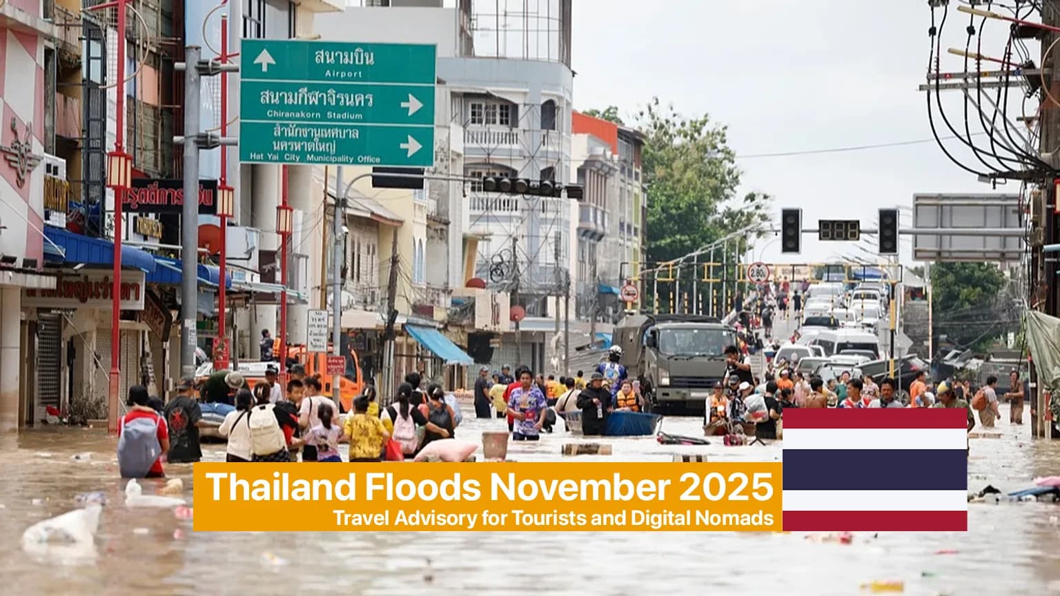 Thailand Floods November 2025 – Travel Advisory for Tourists and Digital Nomads